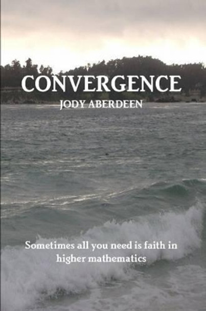 Convergence Jody Aberdeen 9781300635536