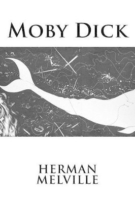 Moby Dick Herman Melville 9781535553209