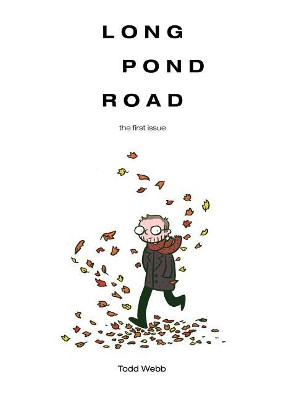 Long Pond Road: the first issue Todd Webb 9780986162176