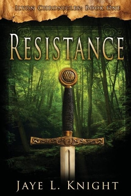 Resistance Jaye L Knight 9780983774044