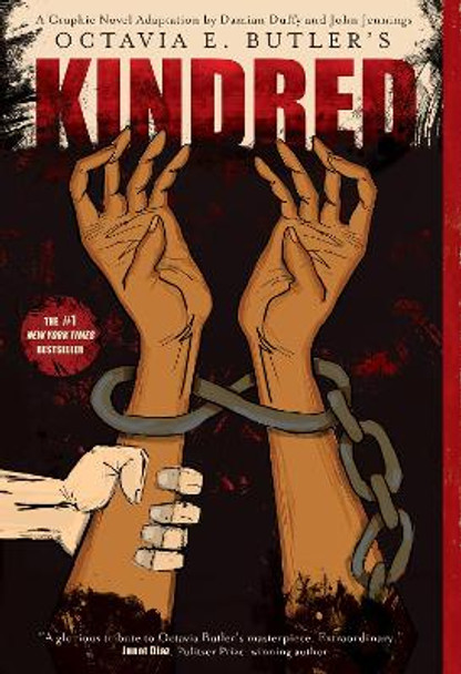 Kindred: A Graphic Novel Adaptation Octavia Butler 9781419728556