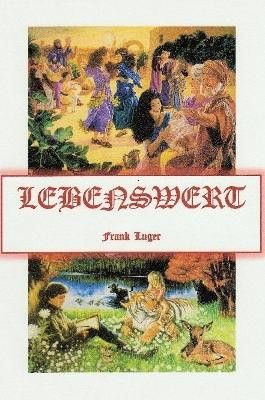LEBENSWERT Frank Luger 9780359807895