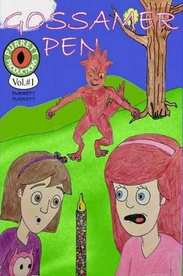 Gossamer Pen Comic by Christopher M Purrett
