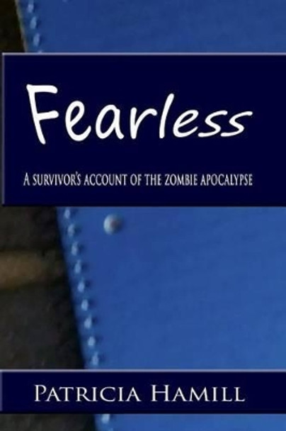 Fearless by Patricia Hamill