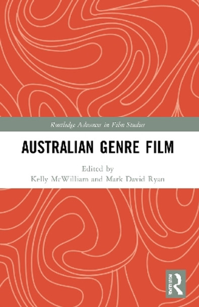 Australian Genre Film Kelly McWilliam 9780367755263