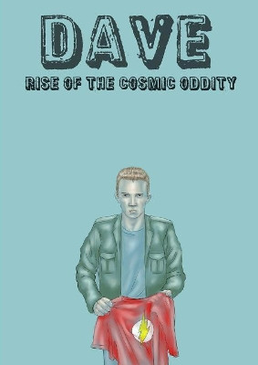 Rise of the Cosmic Oddity by Richard Pester