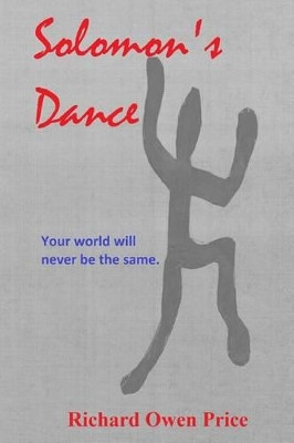 Solomon's Dance by Richard Owen Price