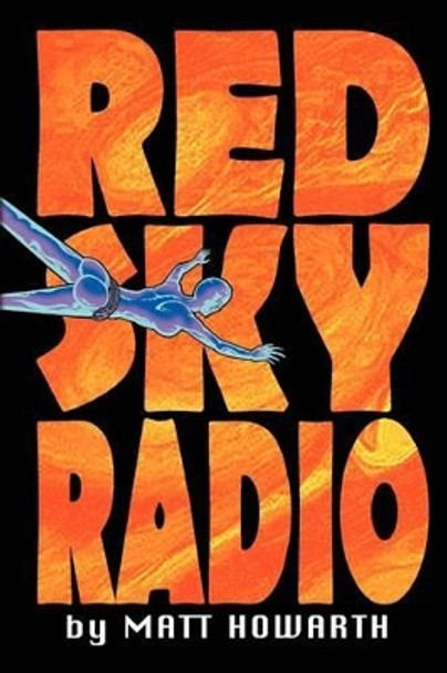 Red Sky Radio Matt Howarth 9780615520698