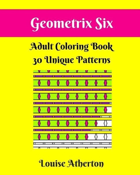 Geometrix Six by Louise Atherton