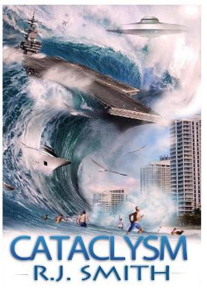 Cataclysm Rj Smith 9780989675376