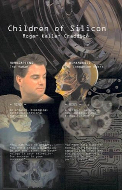 Children of Silicon Roger Craddick 9780759659278