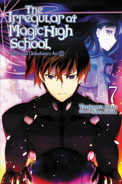 The Irregular at Magic High School, Vol. 7 (light novel) Tsutomu Satou 9781975300074