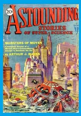 Astounding Stories of Super-Science, Vol. 2, No. 1 (April, 1930) (Volume 2) by Arthur J Burks