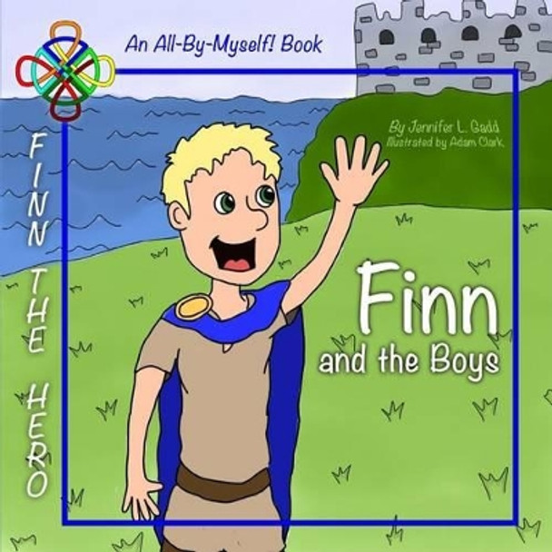 Finn and the Boys Adam Clark 9780692654897