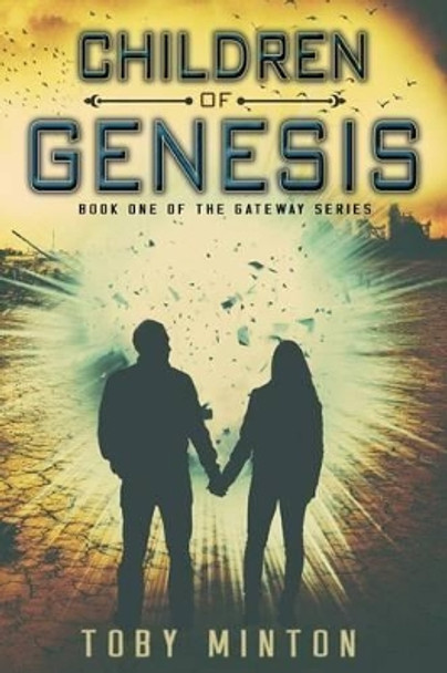 Children of Genesis Toby Minton 9780989691215