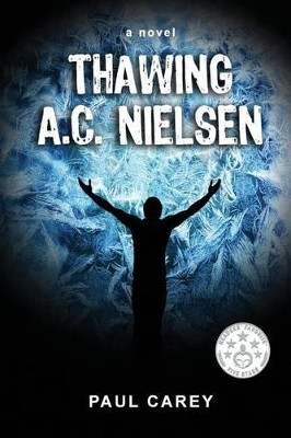 Thawing A.C. Nielsen Paul Carey 9781537127200