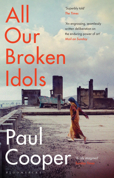 All Our Broken Idols by Paul M.M. Cooper