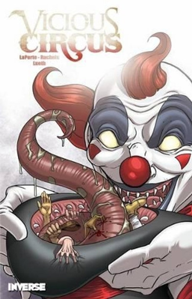 Vicious Circus by Kevin Laporte