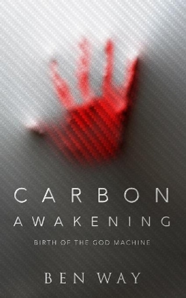 Carbon Awakening by Ben Way