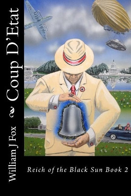 Coup D'Etat by William J Fox