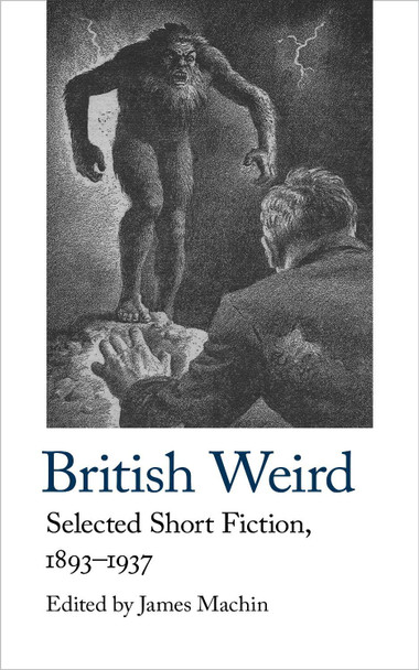 British Weird James Machin 9781912766215