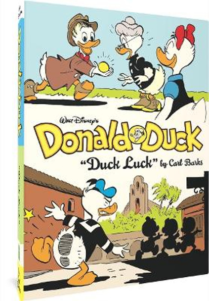 Walt Disney's Donald Duck Duck Luck: The Complete Carl Barks Disney Library Vol. 27 Carl Barks 9781683966531