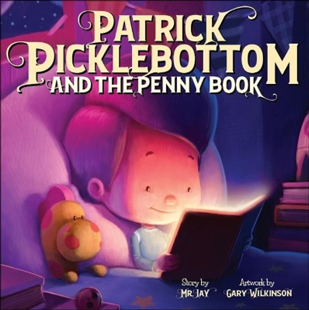 Patrick Picklebottom and the Penny Book by Mr Jay