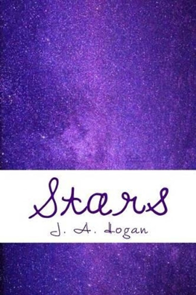 Stars J A Hogan 9781505449402