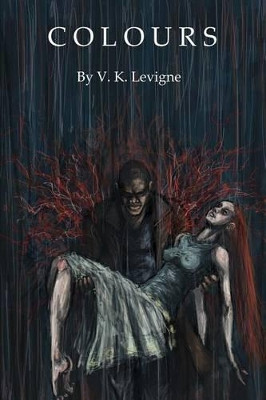 Colours by V K Levigne