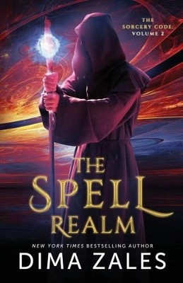 The Spell Realm by Dima Zales