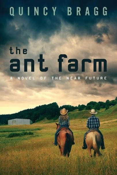 The ant farm by Quincy Bragg