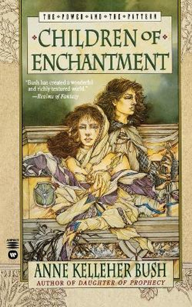 Children Of Enchantment by Anne Kelleher Bush