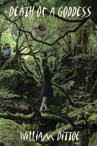 Death of a Goddess by Leah Balent