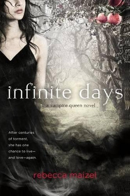 Infinite Days by Rebecca Maizel