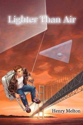 Lighter Than Air by Henry Melton