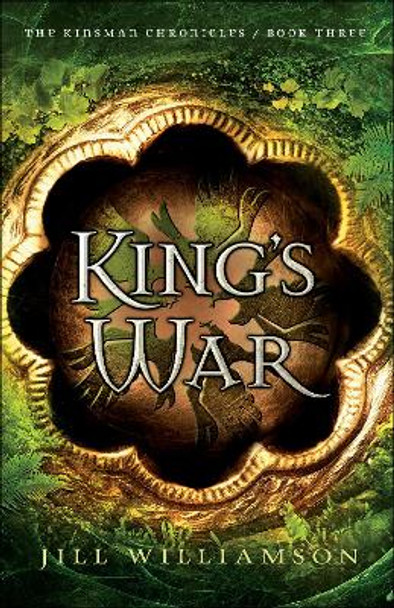 King`s War by Jill Williamson