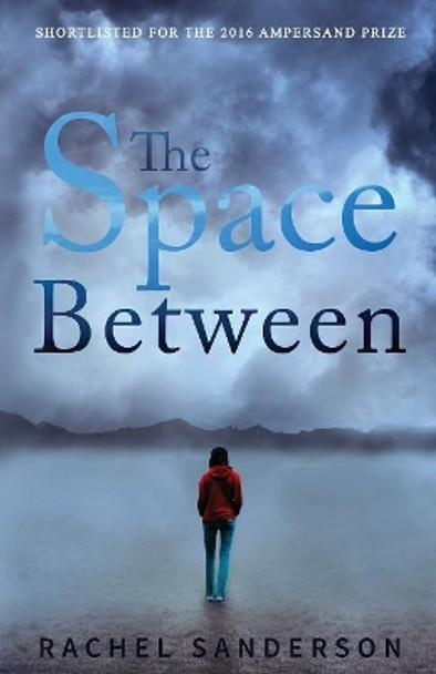 The Space Between Rachel Sanderson 9780648143208