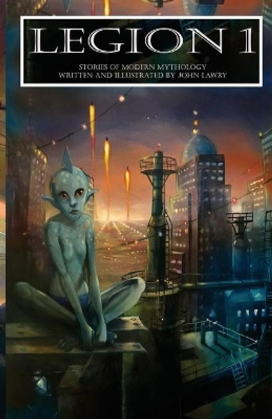 Legion 1 by John Lawry