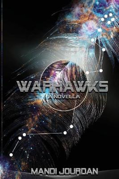 Warhawks by Mandi Jourdan