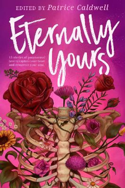 Eternally Yours Patrice Caldwell 9780593528907