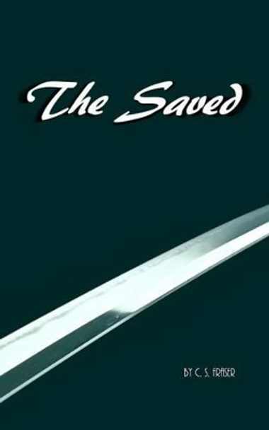 The Saved C S Fraser 9781320601597