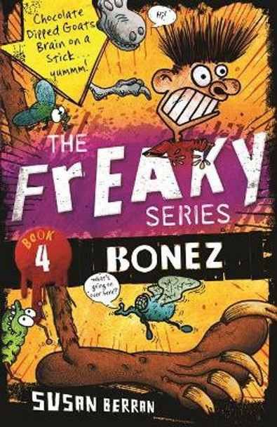 Bonez: The Freaky Series Book 4 Susan Berran 9780980603668