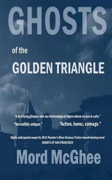 Ghosts of the Golden Triangle: Tales of Eclipse Vol.2 Mord McGhee 9780692730089