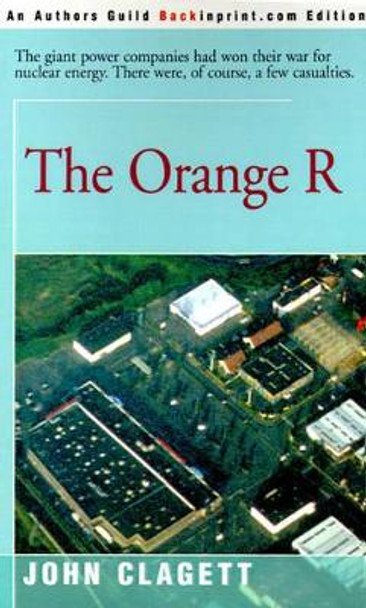 The Orange R by John Clagett