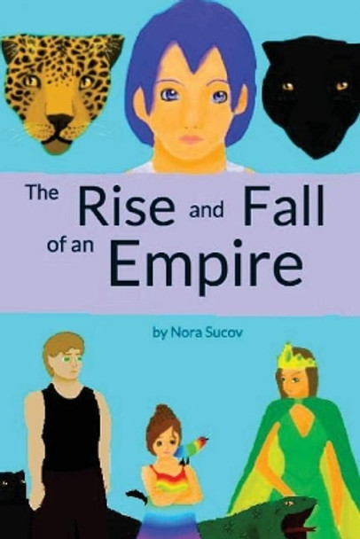 The Rise And Fall Of An Empire Delaney Foss 9781507808559