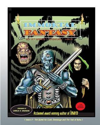 Immortal Fantasy by Charles R Saunders