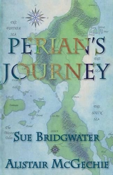 Perian's Journey Sue Bridgwater 9780992747220