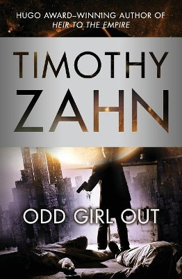 Odd Girl Out by Timothy Zahn