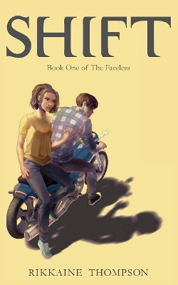 Shift by Rikkaine Thompson