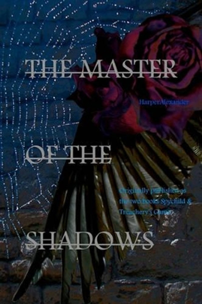 The Master of the Shadows Harper Alexander 9781456511470
